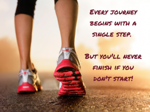 Every journey begins with a single step.